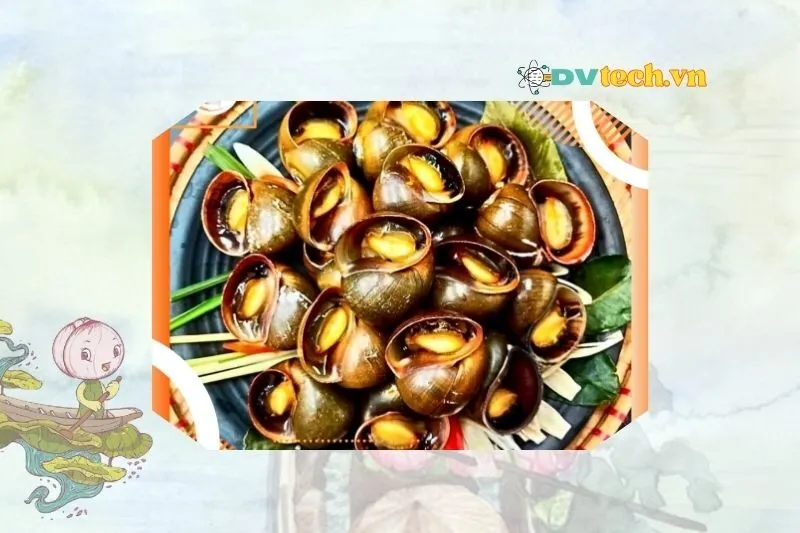 Hương vị đặc trưng của ốc gác bếp Đồng Tháp